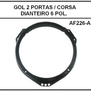 ARO ADAPTADOR ALTO FALANTE GOL 2 PORTAS / CORSA DIANTEIRO 6 POLEGADA = UNIDADE / AF226A (01-08-05) = 226/A // D3P19C2N2