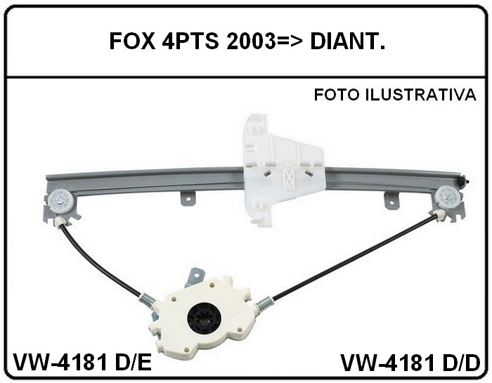 MVE VW FOX 4PTS 2003... D/D = (VW07-4181D/D) - 21.182 // D1P1C1N5 = SP4025D