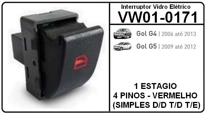 IVE BOTAO VW GOL G4/ G5/ G7 / FOX (FUNDO PRETO) 4 PINOS - (SIMPLES) VW01-0171